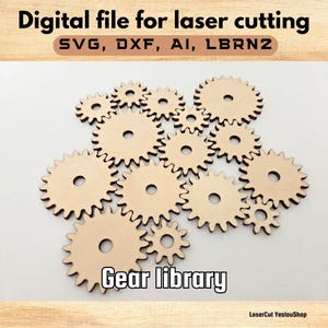 Peut inclure: Plusieurs engrenages en bois pour la découpe laser. Les engrenages de différentes tailles ont un trou circulaire au centre. Le texte "Digital file for laser cutting" et "Gear library" sont visibles.