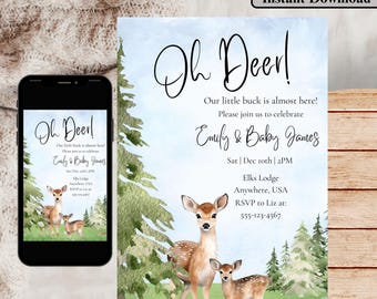 May include: A baby shower invitation with a watercolor background featuring a forest scene with two deer. The text reads "Oh Deer! Our little buck is almost here! Please join us to celebrate Emily & Baby James Sat | Dec 10th | 2PM Elks Lodge Anywhere, USA RSVP to Liz at: 555-123-4567"