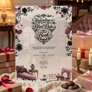 May include: A Valentine's Blind Date with a Book invitation. The design features floral accents, a chaise lounge, and a stack of wrapped gifts. The invitation includes the date, time, and location for the event.