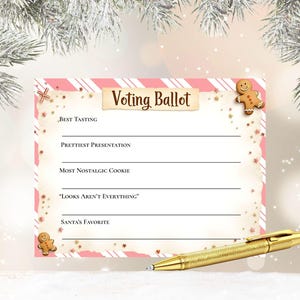 May include: A festive voting ballot with a pink and white striped border, featuring gingerbread men and stars. The ballot includes categories like "Best Tasting" and "Santa's Favorite." A gold pen rests on the bottom right, ready for use.