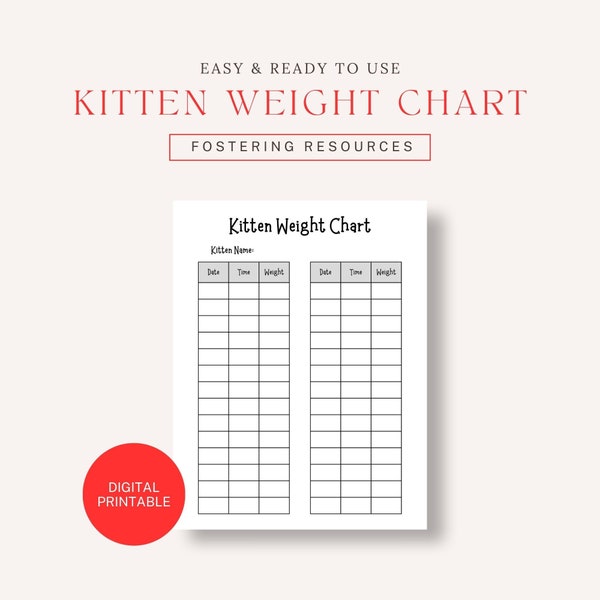 Kitten Weight Chart | Kitten Weight Log | Fostering Cat Resources | Digital Printable PDF Document | Simple and Easy Design