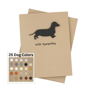 Dackel Glatthaar Beileid Karte Einzel | Handmade Weiner Hund 25 Farben | Beileid Karten | Wählen Sie Innen Phrase Haustier Gruß Grußkarte