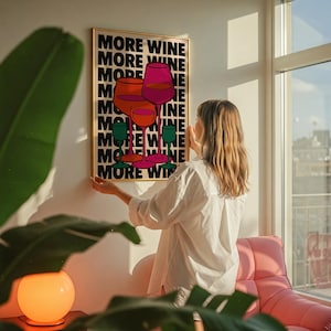 More Wine Poster 70s Wall Print Red Pink Wall Art Kitchen Wall Decor Summer House Poster Wine Print Art Retro  Print Trippy Wall Art