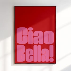 Typography Poster, Red Wall Art,  Ciao Bella Print, Apartament Decor, Psychedelic Art, Dopamine Decor, Eclectic Wall Art, Maximalist Poster