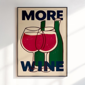 More Wine Poster 70s Wall Print Red Pink Wall Art Kitchen Wall Decor Summer House Poster Wine Print Art Retro  Print Trippy Wall Art