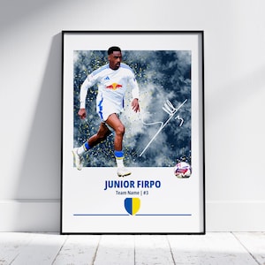 Junior Firpo Leeds United Poster: Football Club Gift