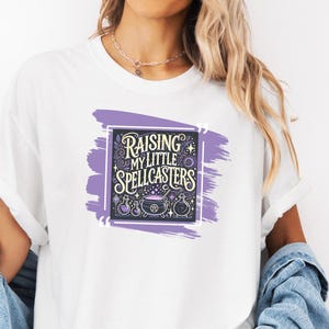 Witchy Mom Shirt – Raising My Little Spellcasters Tee, Magical Motherhood T-Shirt,Halloween Mom Gift, Mystical Mom Life Apparel, Trend Shirt