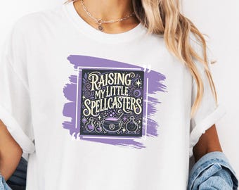 Witchy Mom Shirt – Raising My Little Spellcasters Tee, Magical Motherhood T-Shirt,Halloween Mom Gift, Mystical Mom Life Apparel, Trend Shirt