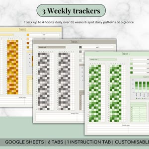 K&ouml;nnte beinhalten: Drei w&ouml;chentliche Habit-Tracker in Gelb-, Grau- und Gr&uuml;nt&ouml;nen. Jeder Tracker hat ein Raster zur t&auml;glichen Gewohnheitsverfolgung &uuml;ber 52 Wochen. Das Design enth&auml;lt den Text "3 Weekly trackers" und "GOOGLE SHEETS | 6 TABS | 1 INSTRUCTION TAB | CUSTOMISABLE".