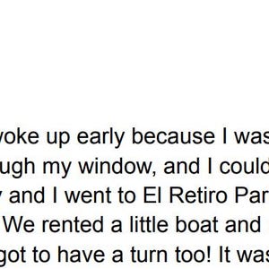 Könnte beinhalten: Ein handgeschriebener Tagebucheintrag über einen Wochenendausflug in den Retiro-Park in Madrid, Spanien. Der Eintrag beschreibt einen sonnigen Morgen, eine Bootsfahrt auf dem See und die Aufregung des Wochenendes.