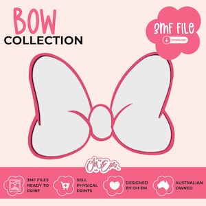May include: A digital graphic featuring a white bow with a pink outline. Text reads BOW COLLECTION, 3MF FILE, and OH EM. Icons indicate 3MF files ready to print, permission to sell physical prints, and Australian owned business status.