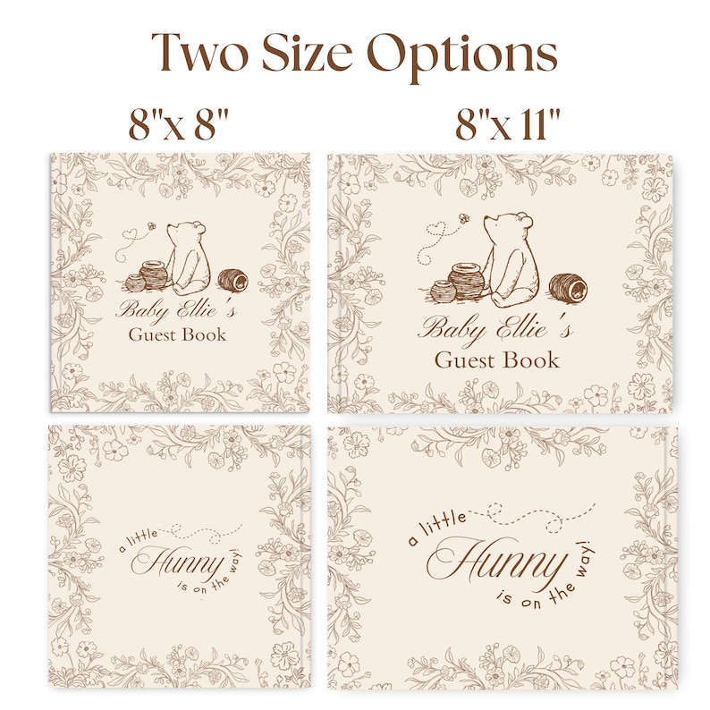 May include: Two guest books in 8"x 8" and 8"x 11" sizes. The covers feature a beige background with brown line art of a bear, honey pots, and floral borders. Text reads "Baby Ellie's Guest Book" and "a little Hunny is on the way!" in script.