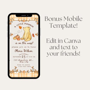 May include: A mobile phone displaying a digital invitation template with a watercolor illustration of a yellow bear, pumpkins, and autumn leaves. The text reads A LITTLE PUMPKIN is on the way! please join us to honor Olivia Wilson, SATURDAY SEPTEMBER 25 AT 6:00 PM, 123 Anywhere St., Any city, RSVP TO CAHYA +123-456-7890.