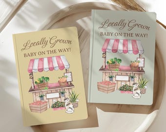 Locally Grown Baby Pregnancy Journal: Expecting Mom Diary