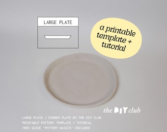 Pottery Template Tableware: Large Dinner Plate (DIY Ceramics Tutorial + printable PDF Pattern)