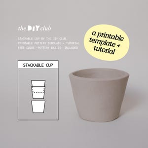 printable pottery TEMPLATE for stackable coffee cup, tea mug - with beginner friendly ceramics tutorial - PDF pattern