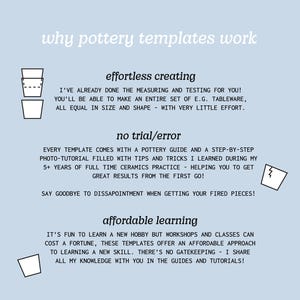 May include: Light blue graphic with the text "why pottery templates work". The text describes the benefits of using pottery templates, including effortless creating, no trial/error, and affordable learning. Includes illustrations of pottery.