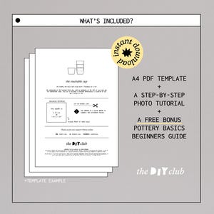 May include: A stack of white paper sheets with text and illustrations, including a diagram of a stackable cup. The text includes "What's Included?" and "A4 PDF Template + A Step-by-Step Photo Tutorial + A Free Bonus Pottery Basics Beginners Guide."