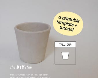 Pottery Template Tall Cup: Stackable Coffee Mug (DIY Ceramics Tutorial + printable PDF Pattern)