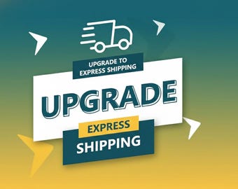Upgrade Shipping Option (Express 1-2 day)