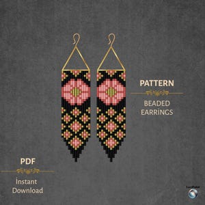 May include: A pattern for beaded earrings with a floral design. The earrings are black with pink and yellow accents, and gold-colored ear wires. The text "PATTERN" and "BEADED EARRINGS" are displayed. The words "PDF" and "Instant Download" are also visible.