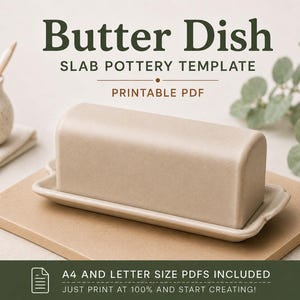 Può includere: Un portaburro in ceramica beige con coperchio e base rettangolari. Il testo recita Butter Dish, Slab Pottery Template, Printable PDF, e A4 and Letter Size PDFs Included. Just print at 100% and start creating!