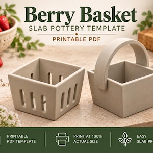 Może przedstawiać: Dwa jasnoszare ceramiczne koszyki na owoce jagodowe, jeden z uchwytem, drugi bez, z pionowymi wycięciami. Tekst głosi Berry Basket SLAB POTTERY TEMPLATE PRINTABLE PDF, MAKE A BEAUTIFUL BERRY BASKET AT HOME, PRINTABLE PDF TEMPLATE, PRINT AT 100% ACTUAL SIZE, EASY SLAB PROJECT.