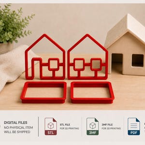 May include: Two red house-shaped cookie cutters with matching square frames, alongside a small beige house model. The image includes icons for STL, 3MF, and PDF files, with text stating: DIGITAL FILES, NO PHYSICAL ITEM WILL BE SHIPPED.
