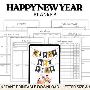 May include: A collection of printable planner pages with the text "HAPPY NEW YEAR PLANNER". The pages include sections for seating plans, long-range planning, party overviews, menu planning, party music playlists, entertainment ideas, and vendor payment tracking. The image also includes the text "INSTANT PRINTABLE DOWNLOAD - LETTER SIZE & A4".