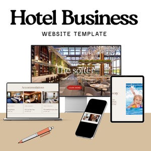 May include: A digital mockup of a hotel website template, featuring a laptop, desktop monitor, tablet, and smartphone. The website showcases hotel accommodations and spa services. A pen is in the foreground. The text reads "Hotel Business Website Template."