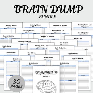 May include: A collection of 30 printable planner pages, including "Brain Dump," "Priority Matrix," and "To Do List" templates. The title "Brain Dump Bundle" is written in a black, elegant font at the top of the image. The image shows a brain graphic.