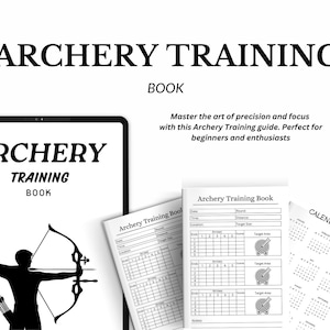 Puede incluir: Imagen en blanco y negro que muestra un libro de entrenamiento de tiro con arco y una tableta que muestra la portada del libro. La portada y las páginas del libro incluyen el texto "Archery Training Book". También se ve un calendario para 2025.