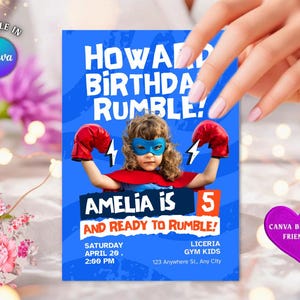 May include: A blue birthday party invitation with the text "HOWARD BIRTHDAY RUMBLE!" and "AMELIA IS 5 AND READY TO RUMBLE!" A child in a superhero costume is in the center. The invitation is editable in Canva.