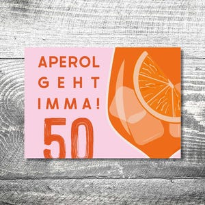 Klappkarte Geburtstag Einladung Aperol geht imma | individuell anpassbar | Geburtstagseinladung Aperoly | Apero | Spritz | Aperolliebe