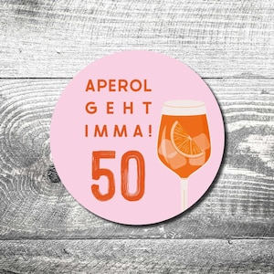Bierdeckel Aperol geht imma | individuell anpassbar | Einladung | Geburtstag | Runder Geburtstag | Aperoly | Spritz | Aperolliebe