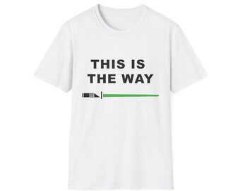 This is The Way - Camiseta unissex estilo softstyle Star Wars Mandelorian