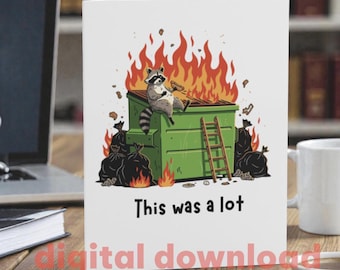 This Was a Lot Thank You Card – Funny Support Card, Digital Download