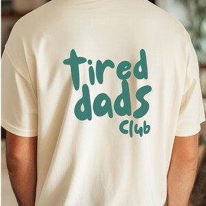 Comfort Colors® Tired Dads Club Shirt, Mom Life Shirt, Father&#39;s Day Shirt, Dad Appreciation Shirt, Funny Dad Shirt, Gift for Dad