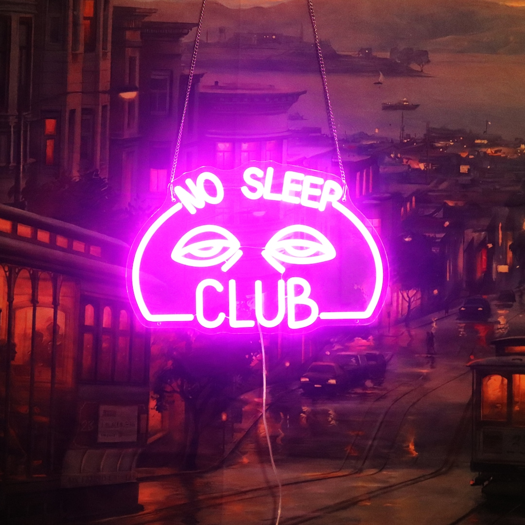 Neon Sign No Sleep Club Neon Sign Custom Neon Sign Etsy