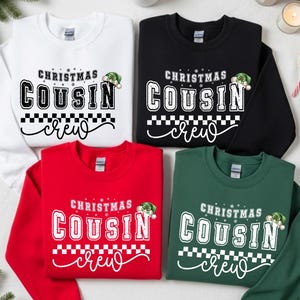 Weihnachten Cousin Crew Sweatshirt, passendes Familien Weihnachten Shirt, Urlaub Cousins Outfit, gemütlicher Winter Rundhalsausschnitt
