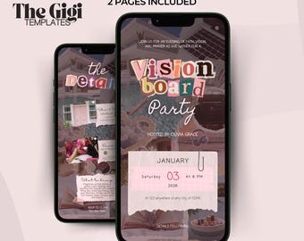 May include: Two smartphones displaying a Vision Board Party invitation template. The design features a collage of images, text, and a pink and white color scheme. The text includes "Vision Board Party," "January 03, 2026," and "Hosted by Olivia Grace."