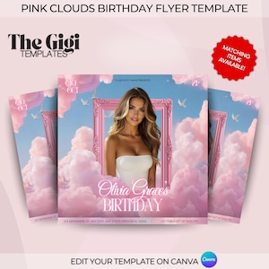May include: Pink Clouds Birthday Flyer Template featuring a woman in a white strapless top, set against a backdrop of pink clouds and a blue sky. The flyer includes the text "Olivia Grace's Birthday" and "October 10th at 8:00 PM."