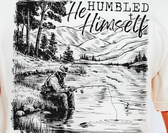 He Humbled Himself, Jesus Bible Verse, Bible Png, Jesus Fishing Png, Bible Daddy, Jesus Design, Christian God Fishing Dad,Fathers Day Design