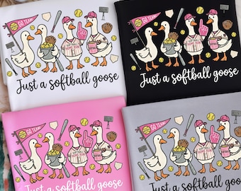 Softball Goose PNG, Just a Softball Goose Sublimation, Funny Softball Shirt Design, Goose Softball Team PNG