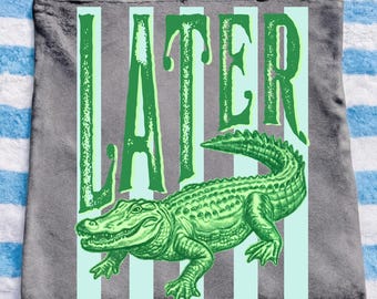 Later Gator PNG, Summer Alligator Sublimation Design, Green Retro Beach Shirt Digital Download