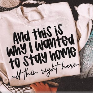 Funny Introvert Svg Png, Sarcastic Shirt Svg, And This Is Why I Wanted To Stay Home Svg Png For Shirts And Hoodies, Cricut Cut File
