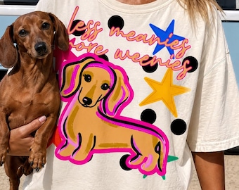 Less of Meanies More of Weenies PNG, Funny Dachshund Sublimation Design, Retro Pop Art Dog Shirt Graphic