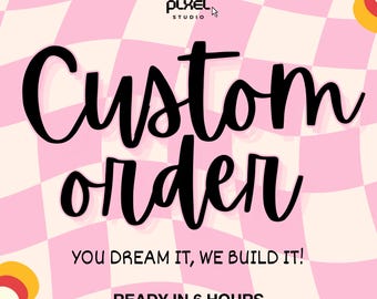 Custom Order PNG, Personalized Design Request, Fast Digital Download, Custom Sublimation Design