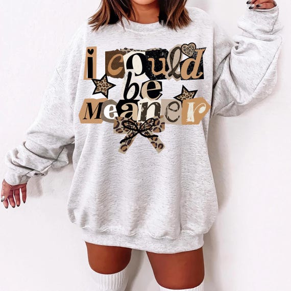 I Could Be Meaner PNG, Leopard Print Quote Design, Sassy Sarcastic Text PNG, Trendy Leopard Bow Shirt Sublimation