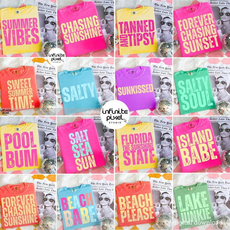 May include: A selection of brightly coloured t-shirts, each emblazoned with a summer-themed slogan in a bold font. Phrases include "Summer Vibes," "Chasing Sunshine," and "Tanned and Tipsy." The shirts are arranged in a grid.